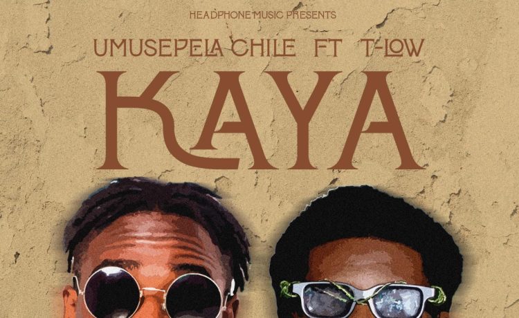 Umusepela Chile Ft. T Low – Kaya