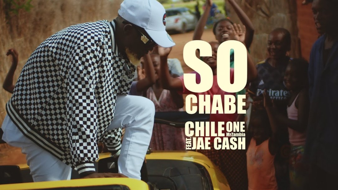 Chile One Mr Zambia Ft Jae Cash So Chabe Video 2024 Topzambia   Chile One Mr Zambia Ft. Jae Cash – So Chabe Video 2024 