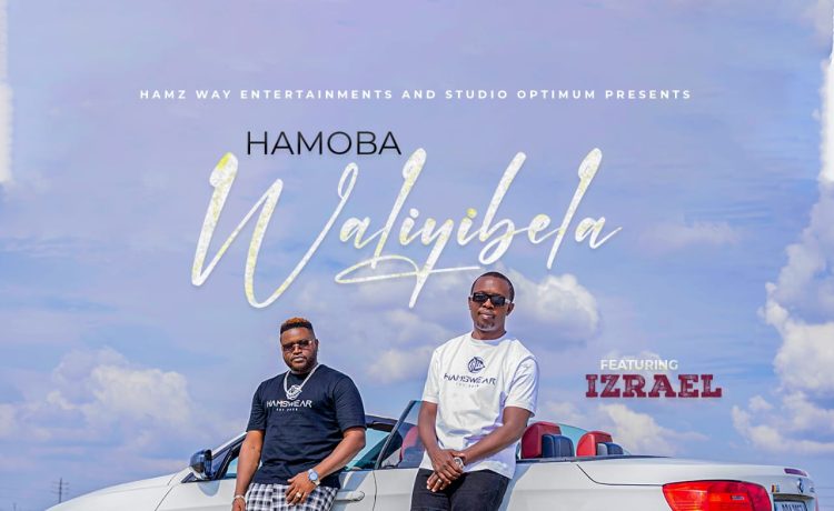 Download Hamoba Ft. Izrael – Waliyibela | 2024