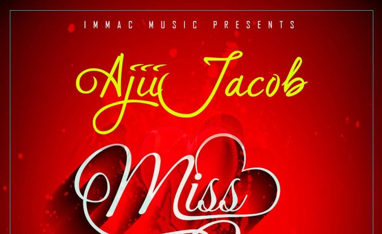 Ajii Jacob Ft Young Don & Mumble Jumble – Miss You Download