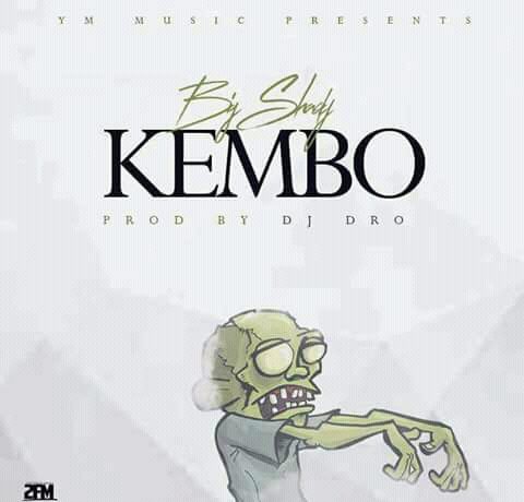 Big Shady – Kembo Download