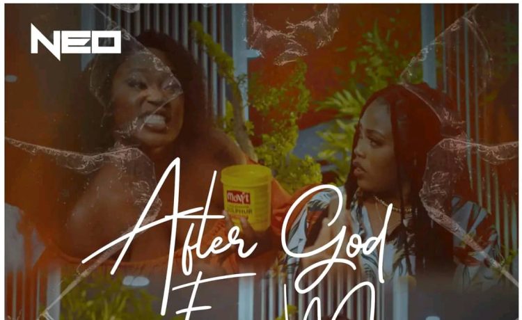 Neo – After God Fear Men | Download 2024