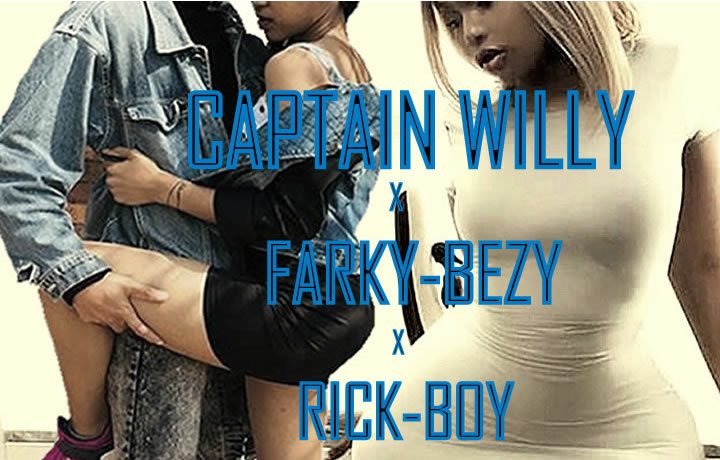 Captain Willy X Farky Bezy X Rick Boy – Come Closer Download