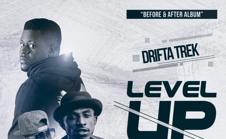 Drifta Trek Ft. Chef 187 X Macky 2 – Level Up Download