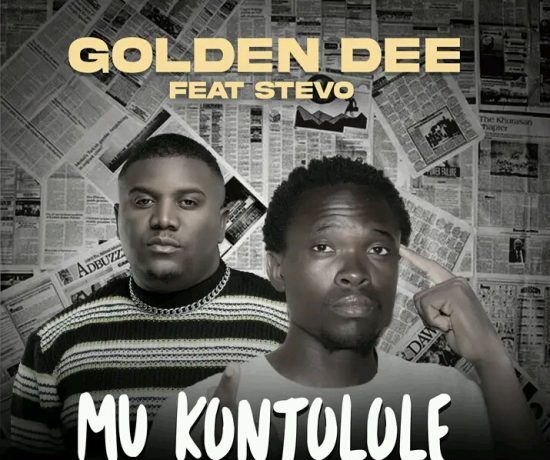 Golden Dee Ft Stevo – Mu Kontolole Download