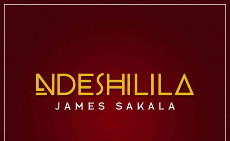 James Sakala – “ndeshilila” Download