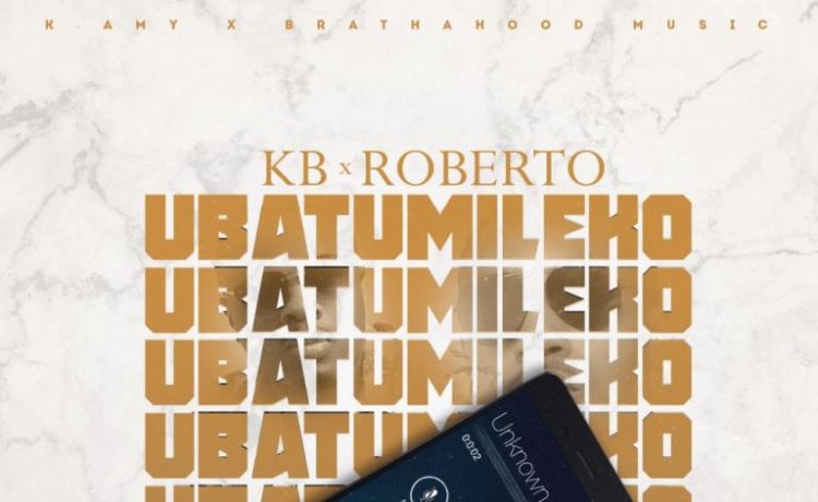 Kb X Roberto – Ubatumileko Download