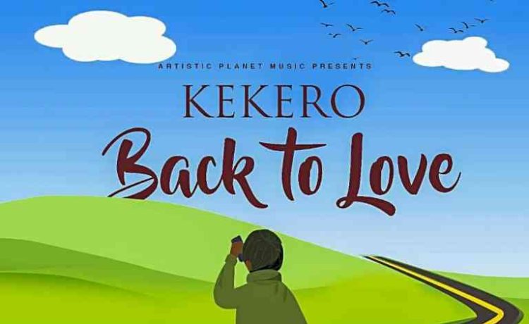 Kekero – Back To Love Download