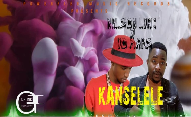 Nelson Lyric Ft. Yo Maps – Kanselele (prod. Dj Flex) Download