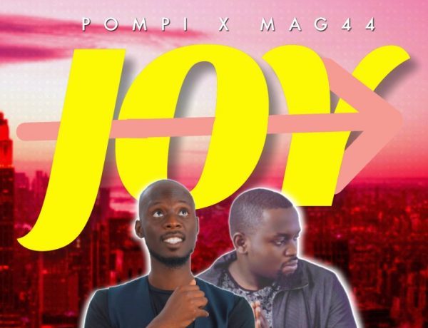 Pompi & Mag44 – Joy Download