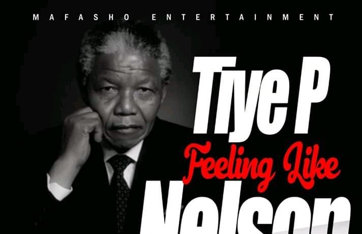 Tiye P – Feeling Like Nelson (prod. By Armsterdam) Download