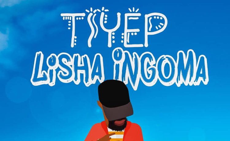 Tiye P – Lisha Ingoma (prod. Jazzy Boy) Download