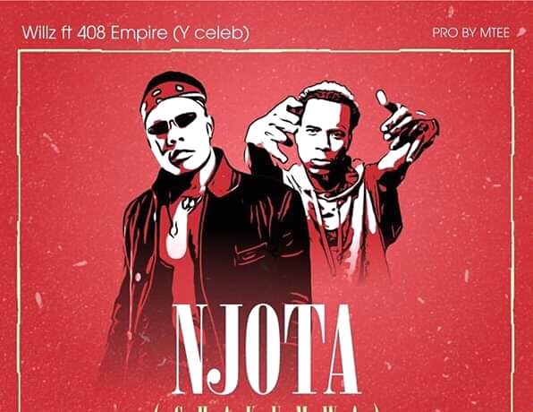 Willz Ft. Y Celeb (408 Empire) – Njota (chakumwa) Download