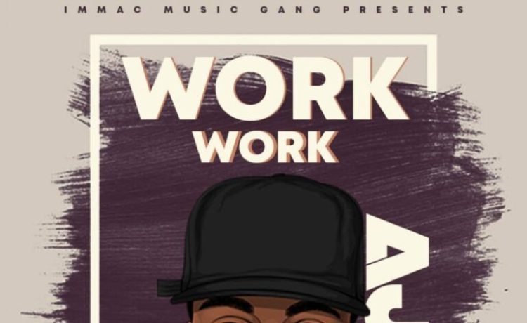 Ajii Jacob – Work Work Download