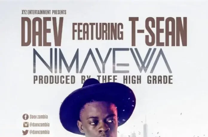 Daev Ft. T Sean – Nimayewa Download