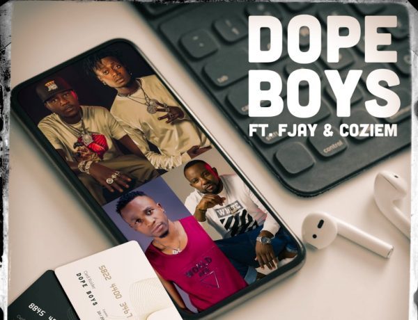 Dope Boys Ft. F Jay & Coziem – What To Do Download