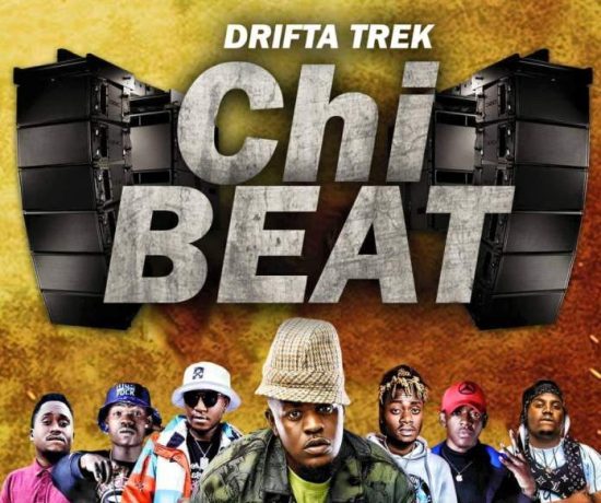 Drifta Trek Ft. Dope Boys, Chanda Na Kay, Stevo & Rufman – Chi Beat Download