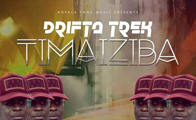 Drifta Trek – Timaiziba Download