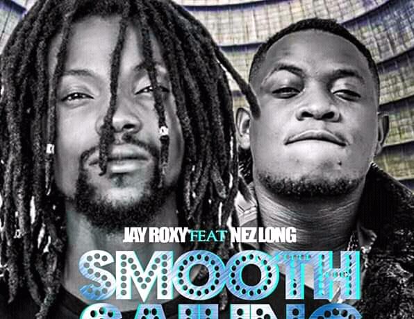 Jay Rox Ft. Nez Long – Smooth Sailing Download