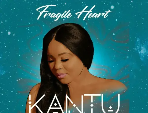 Kantu – Fragile Heart Download