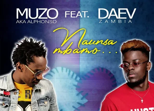 Muzo Aka Alphonso Ft Daev – Naunsambamo Download