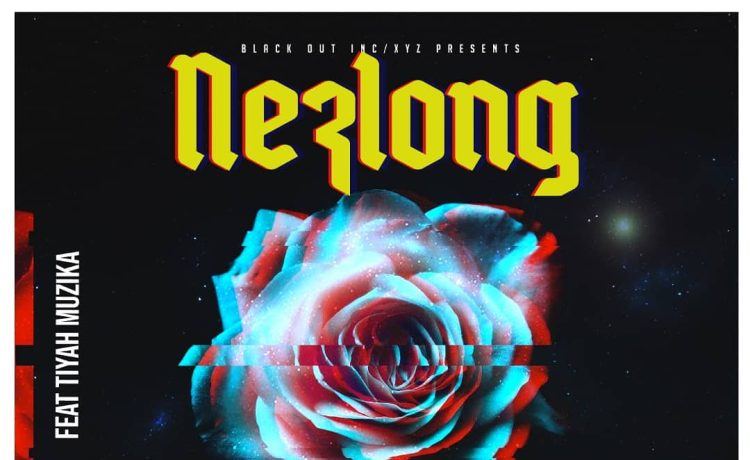 Nez Long Ft. Tiyah Muzika – Hellens Song (amama) Download