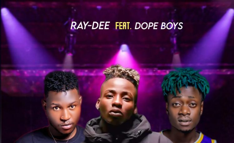 Ray Dee Ft. Dope Boys – Kuletambafye Nokusekako Download