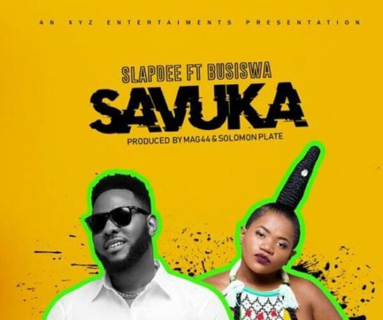 Slap Dee Ft. Busiswa – Savuka Download