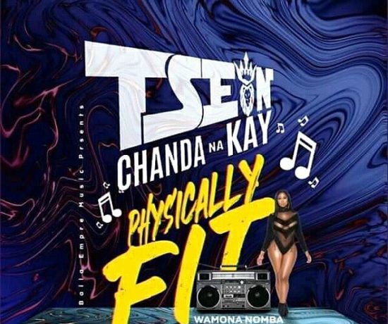 T Sean Ft. Chanda Na Kay – Physically Fit Download