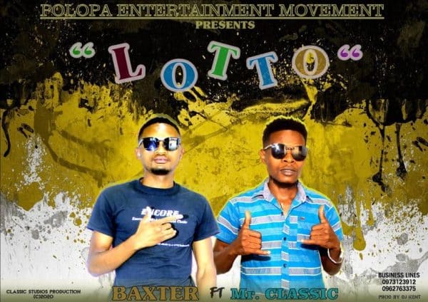 Baxter Ft. Mr Classic – Lotto Download