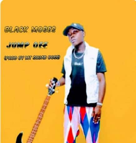 Black Moses – Jump Off Download