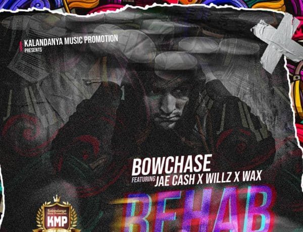 Bow Chase Ft. Jae Cash, Willz & W.a.x – Rehab (oweh) Download