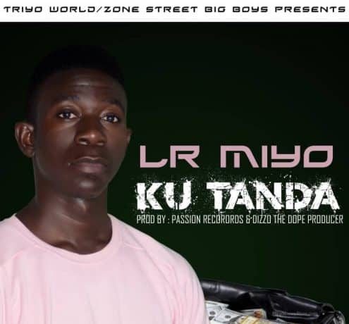 Lr Miyo – Ku Tanda Download