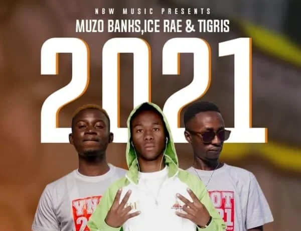 Muzo Banks, Ice Rae, Tigris – 2021 Download