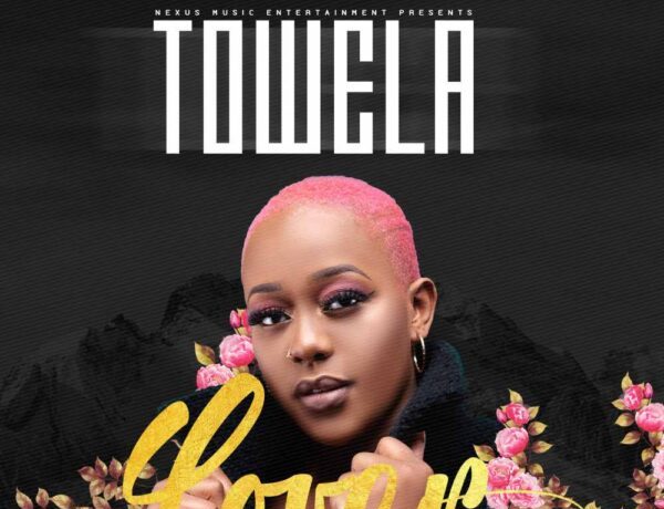 Towela Kaira – Lover Download