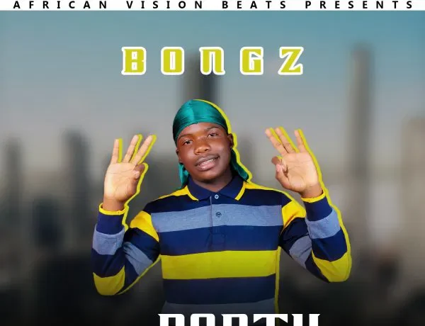 Bongz – Bantu Bazoona Download