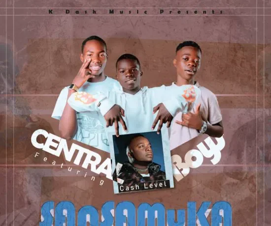 Central Boys Ft Cash Level – Sansamuka Download