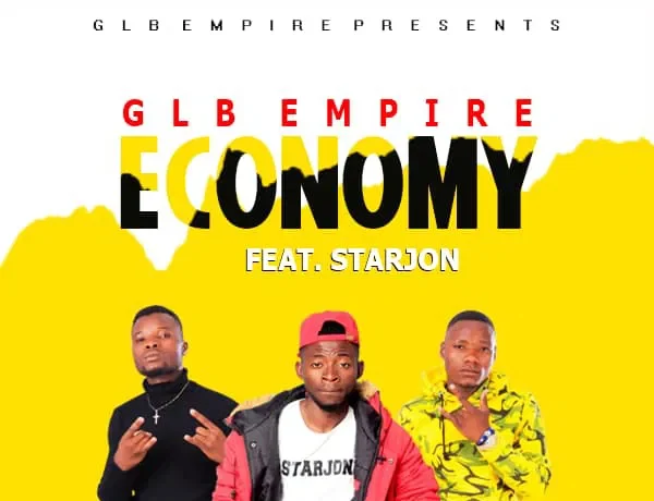 Glb Empire Ft. Starjon – Economy Download