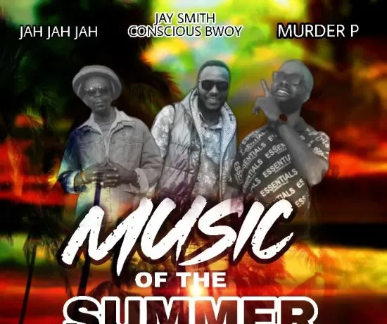 Jay Smith Conscious Bwoy Ft Jah Jah Jah & Murder P – Music Of The Summer Download