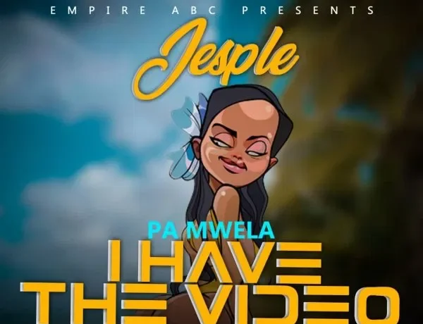 Jesple – Pa Mwela (i Have The Video) Download