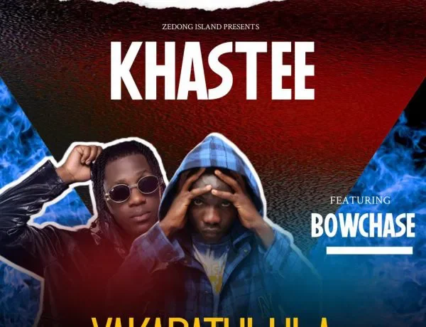 Khastee Ft Bow Chase – Yakapatulula Download