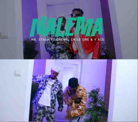 Mr Stash Ft Chewe, Chile One & Y Ace – Nalema Download