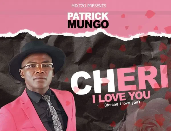 Patrick Mungo – Cheri I Love You Download