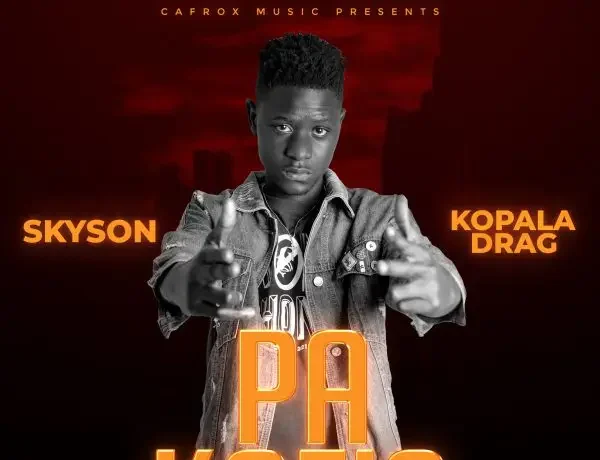 Skyson Ft. Kopala Drag – Pa Kafis Download