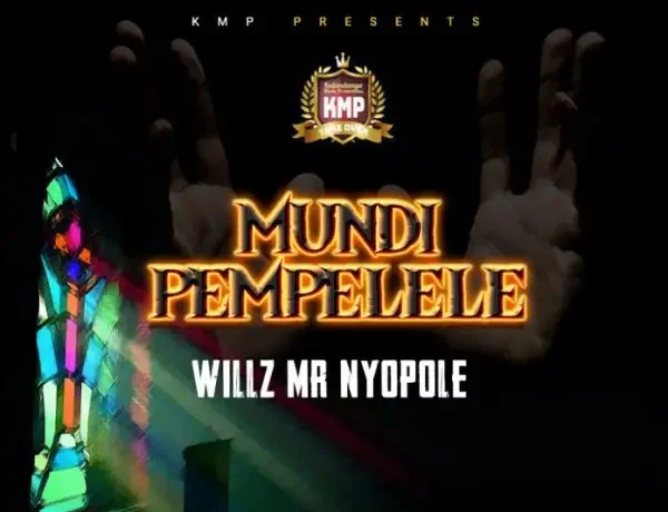 Willz Mr Nyopole – Mundi Pempelele Download