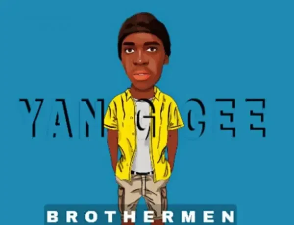 Yang Cee – Brother Men Download