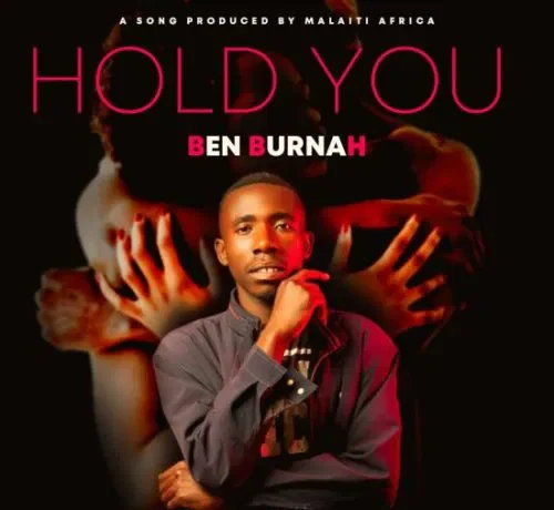 Ben Burnah – Hold You Download