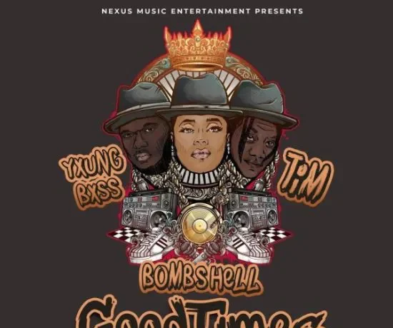 Bombshell Ft. Tim – Good Times Download