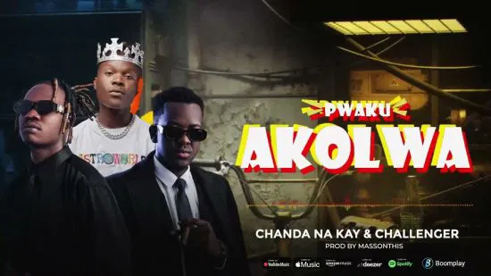 Chanda Na Kay Ft Challenger – Pwaku Akolwa Download