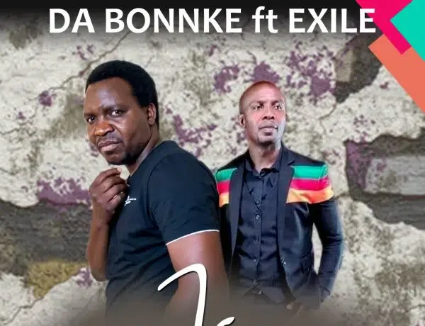 Da Bonnke Ft. Exile – Ise Download